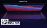 Yeni MacBook Pro